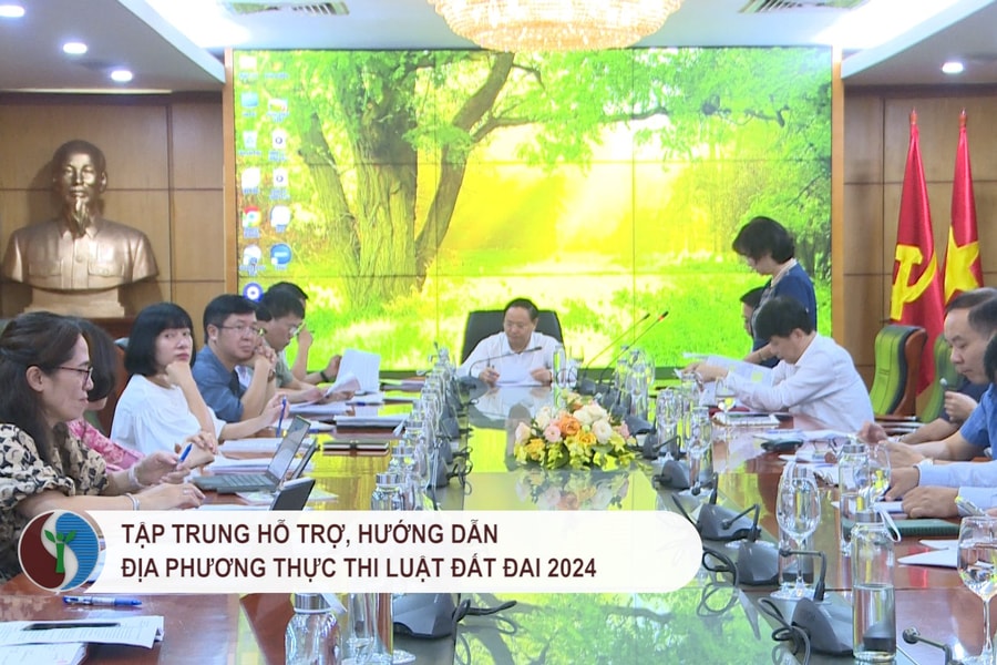 Tập trung hỗ trợ, hướng dẫn địa phương thực thi Luật Đất đai 2024