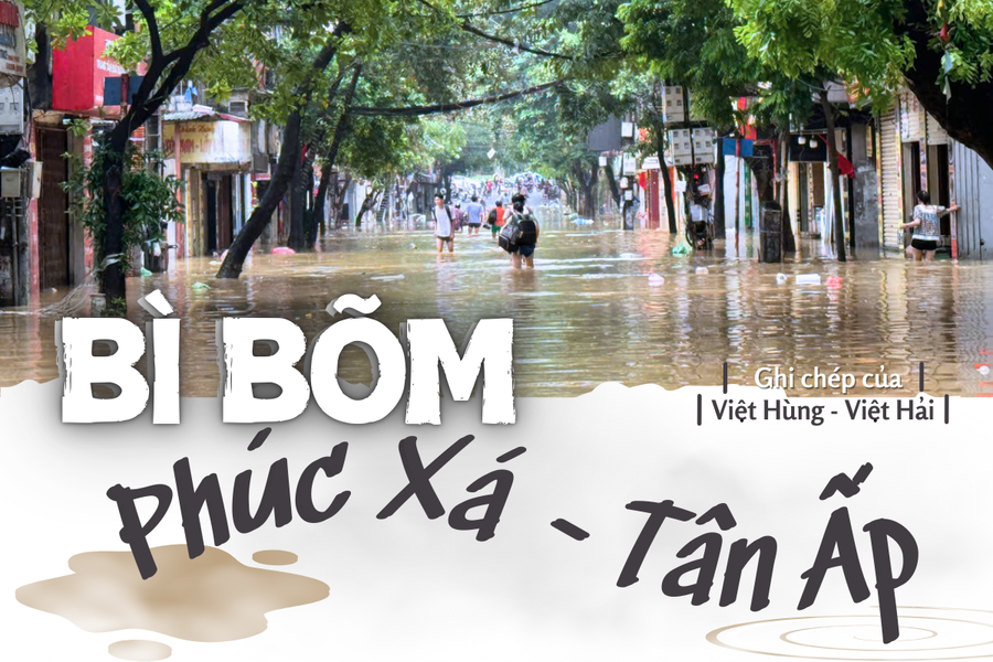 E-magazine: Bì bõm Phúc Xá - Tân Ấp