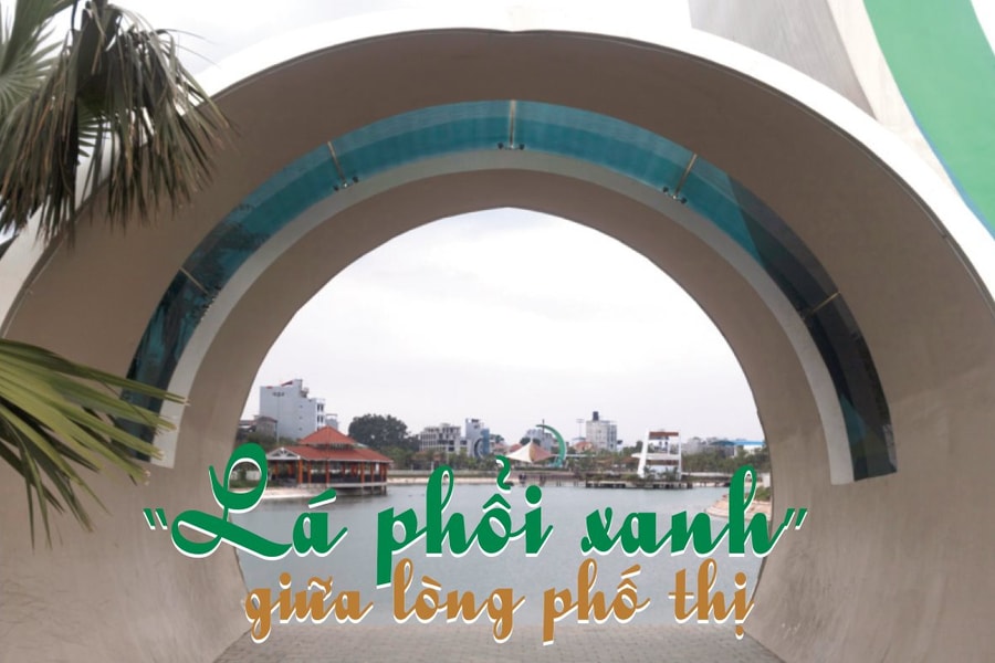 “Lá phổi xanh” giữa lòng phố thị