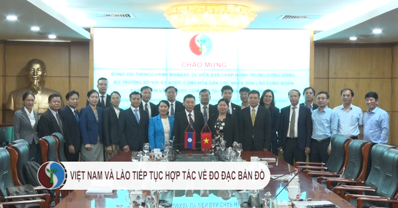 Việt Nam và Lào tiếp tục hợp tác về đo đạc bản đồ