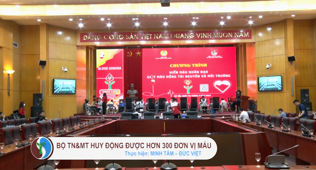 Công đoàn và Đoàn Thanh niên Bộ TN&MT huy động được hơn 300 đơn vị máu