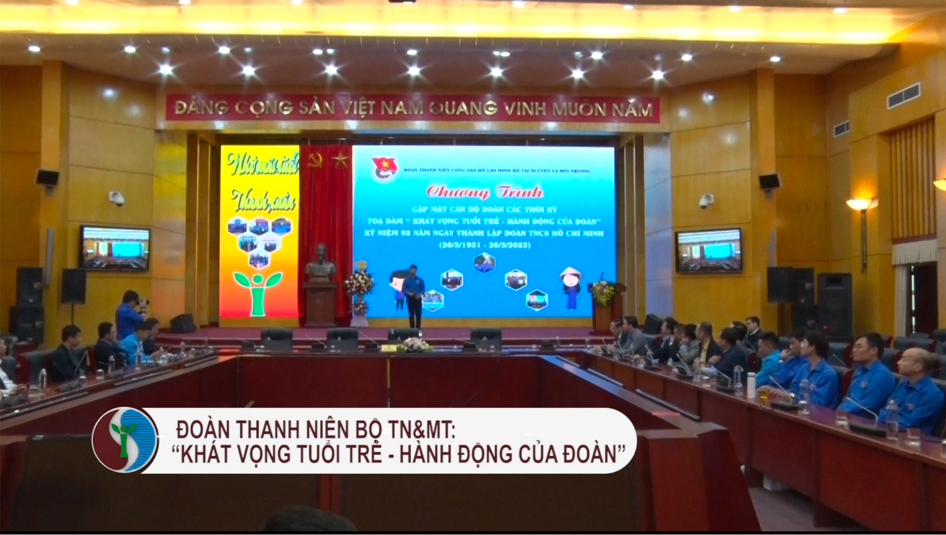 ĐOÀN THANH NIÊN BỘ TN&MT: “KHÁT VỌNG TUỔI TRẺ - HÀNH ĐỘNG CỦA ĐOÀN”